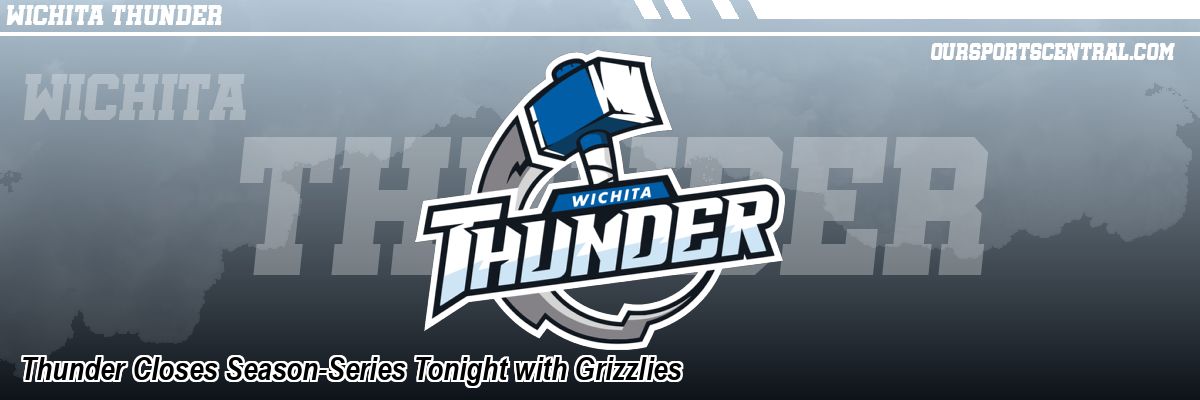 Thunder Closes Season-Series Tonight with Grizzlies