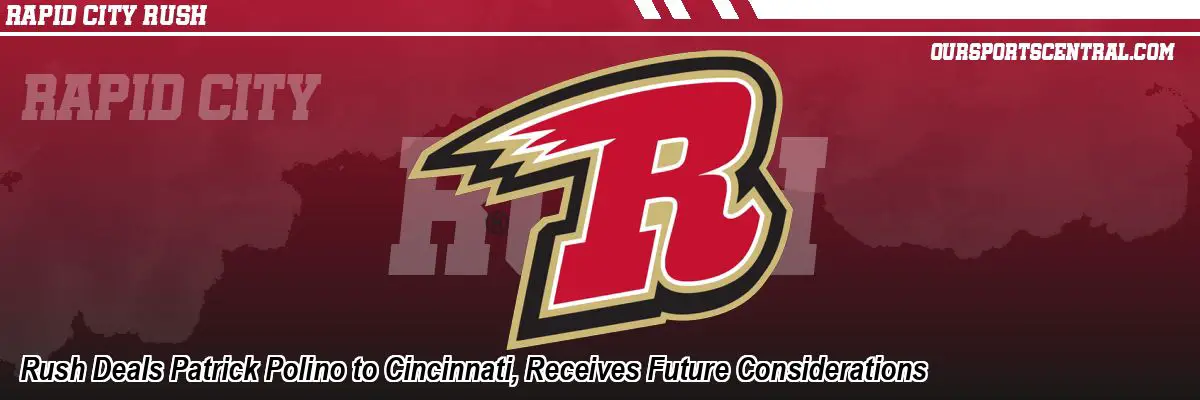 Rush Deals Patrick Polino to Cincinnati, Receives Future Considerations