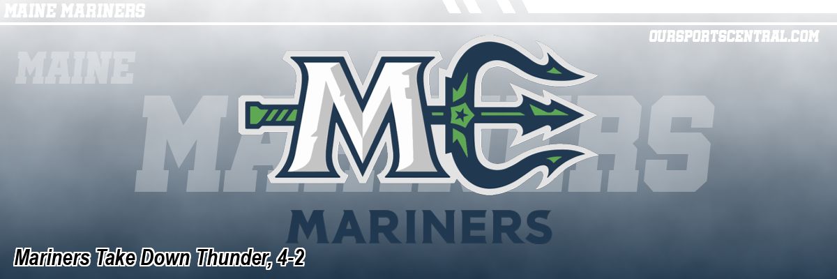 Mariners Take Down Thunder, 4-2