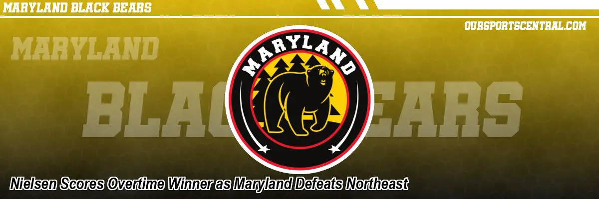 Nielsen Scores Overtime Winner as Maryland Defeats Northeast