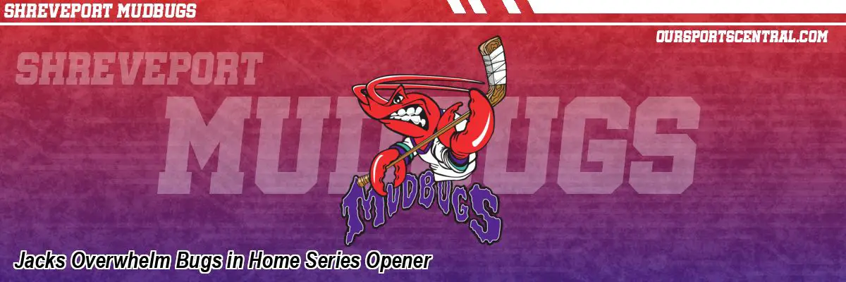 Jacks Overwhelm Bugs in Home Series Opener