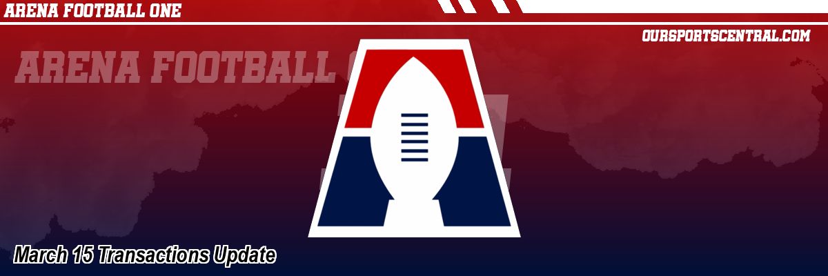 March 15 Transactions Update