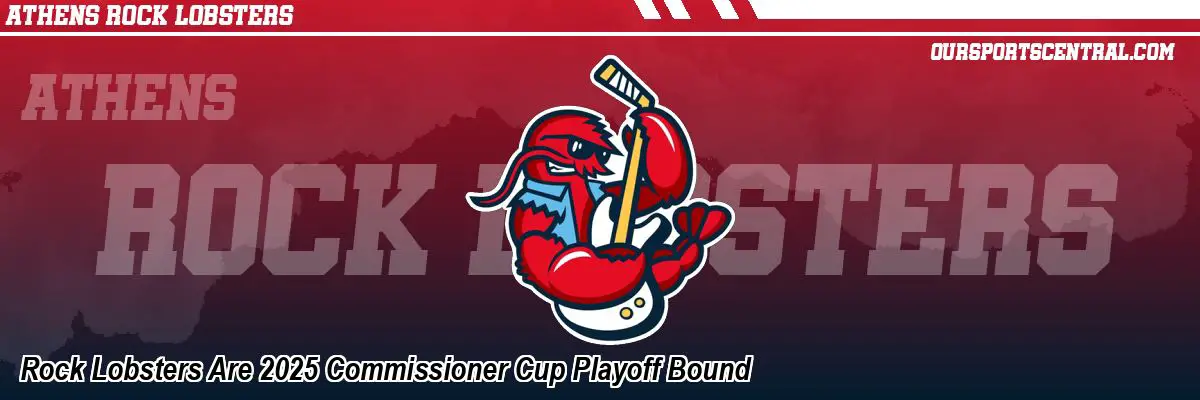 Rock Lobsters Are 2025 Commissioner Cup Playoff Bound