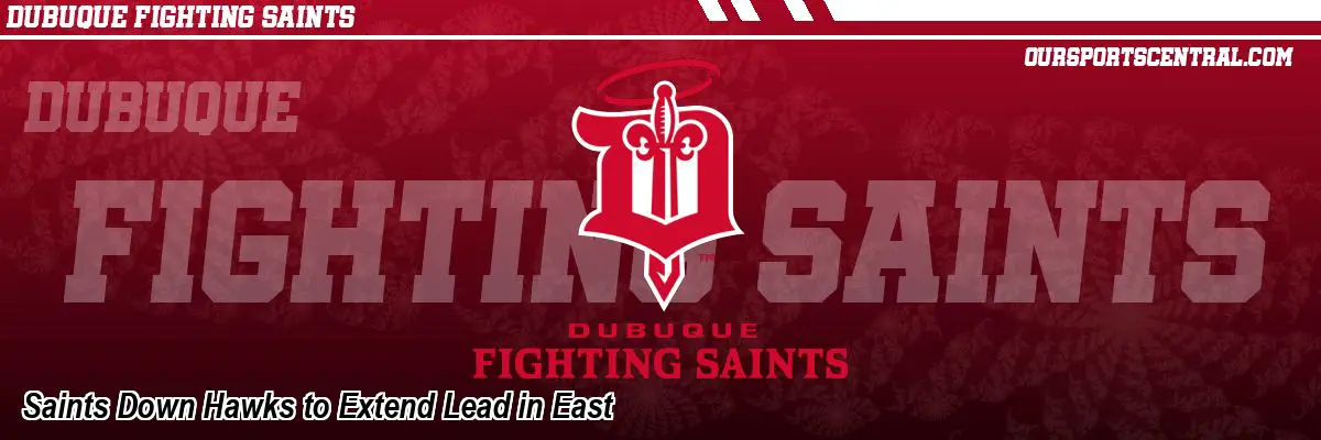 Saints Down Hawks to Extend Lead in East