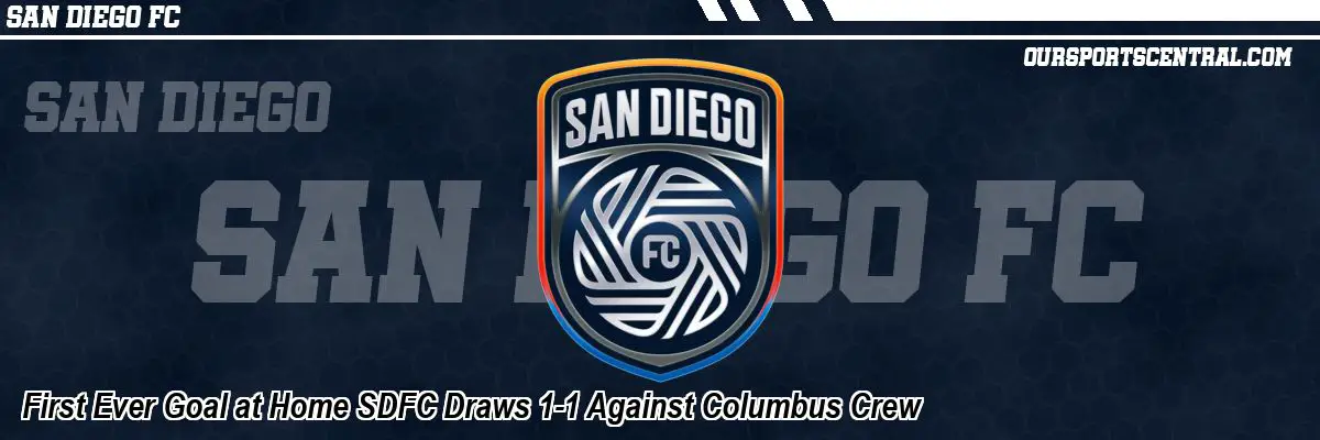 First Ever Goal at Home SDFC Draws 1-1 Against Columbus Crew