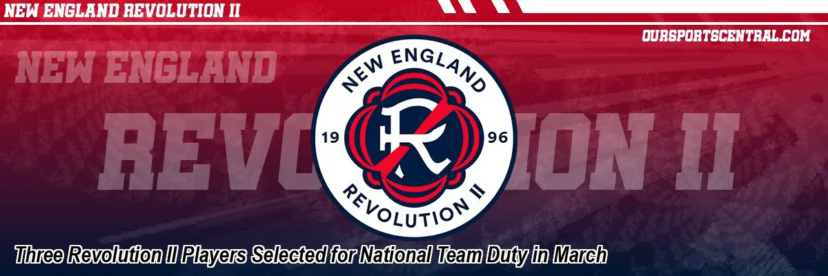 Three Revolution II Players Selected for National Team Duty in March