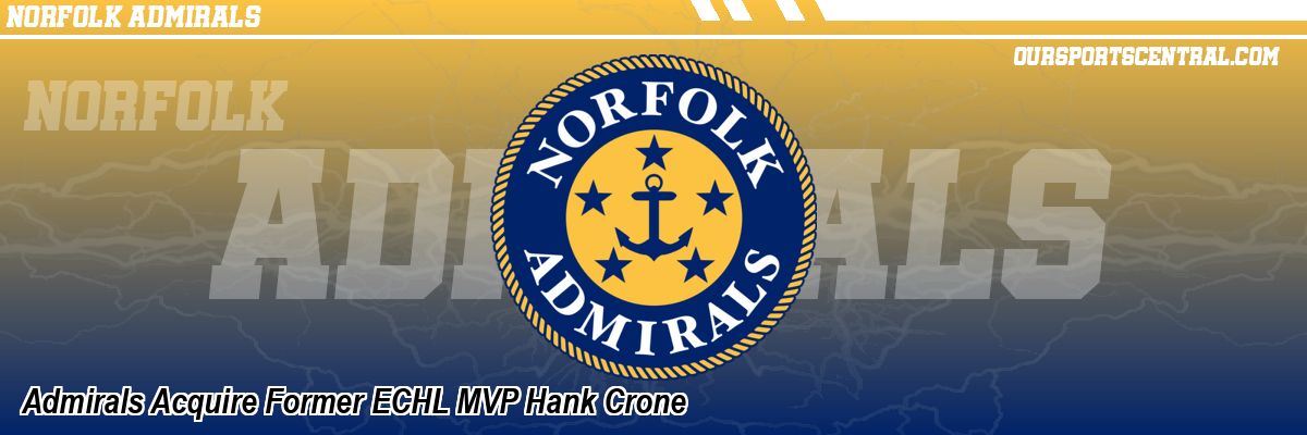 Admirals Acquire Former ECHL MVP Hank Crone
