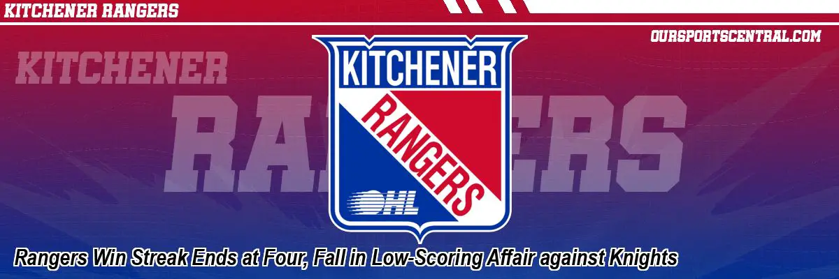 Rangers Win Streak Ends at Four, Fall in Low-Scoring Affair against Knights