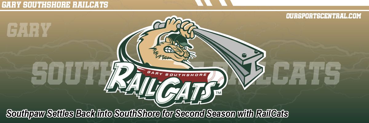 Southpaw Settles Back into SouthShore for Second Season with RailCats