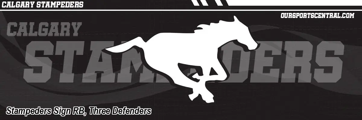Stampeders Sign RB, Three Defenders