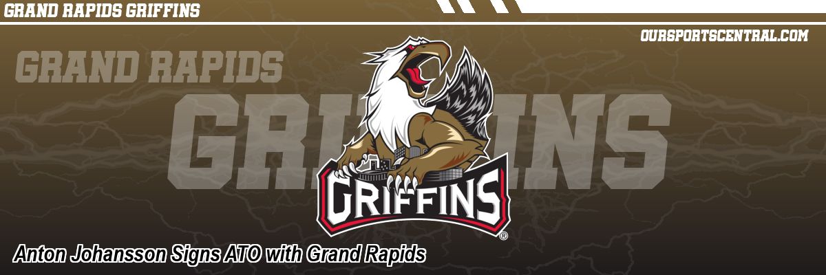 Anton Johansson Signs ATO with Grand Rapids
