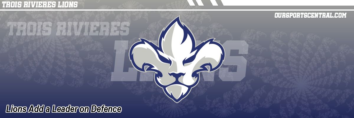 Lions Add a Leader on Defence