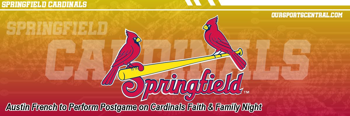 Austin French to Perform Postgame on Cardinals Faith & Family Night