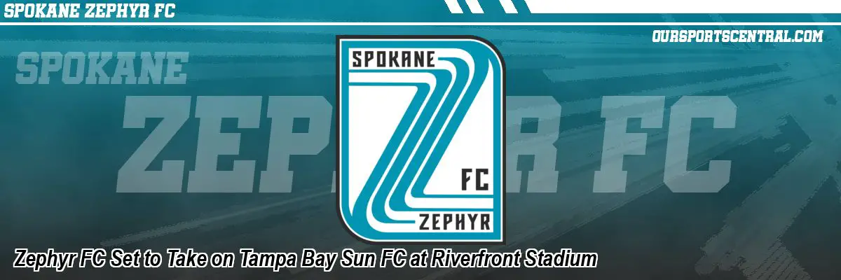 Zephyr FC Set to Take on Tampa Bay Sun FC at Riverfront Stadium