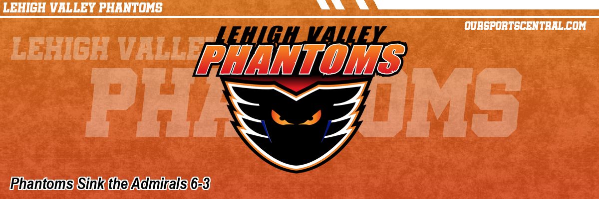 Phantoms Sink the Admirals 6-3