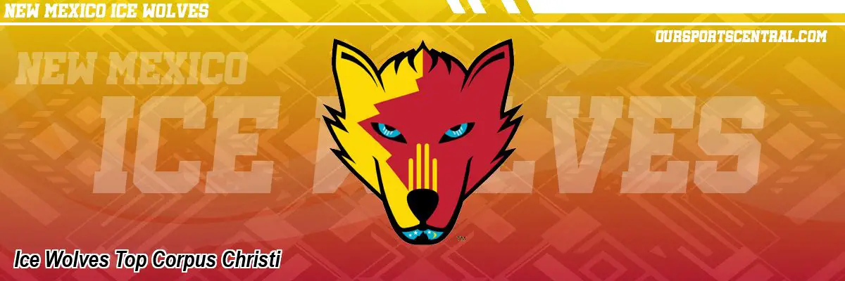 Ice Wolves Top Corpus Christi