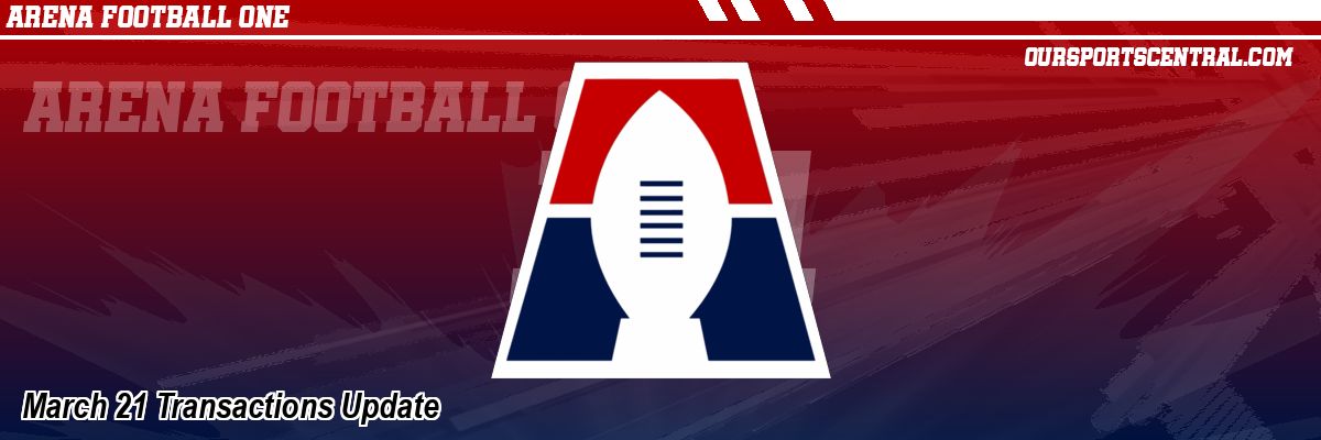 March 21 Transactions Update