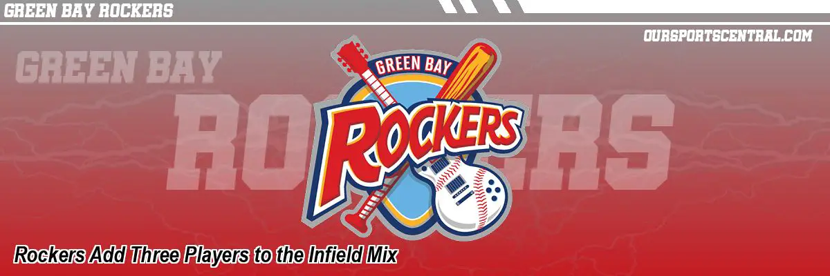 Rockers Add Three Players to the Infield Mix