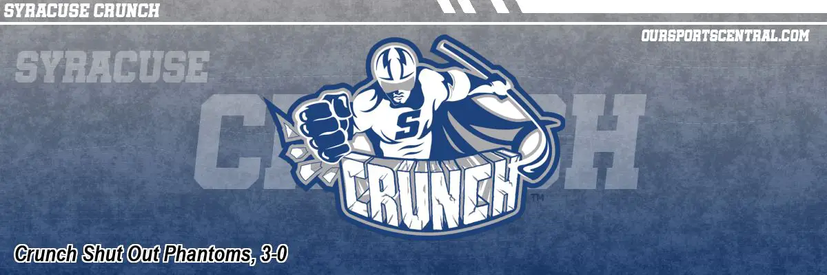 Crunch Shut Out Phantoms, 3-0