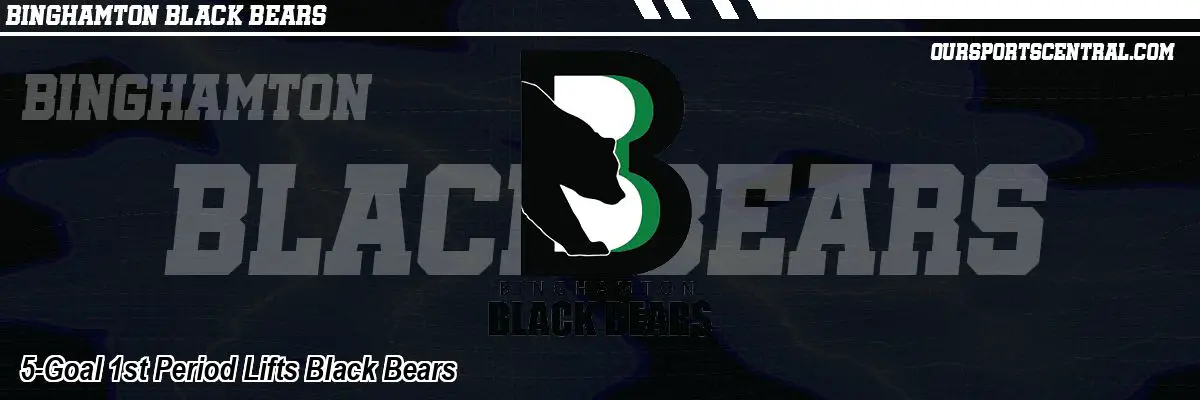 5-Goal 1st Period Lifts Black Bears