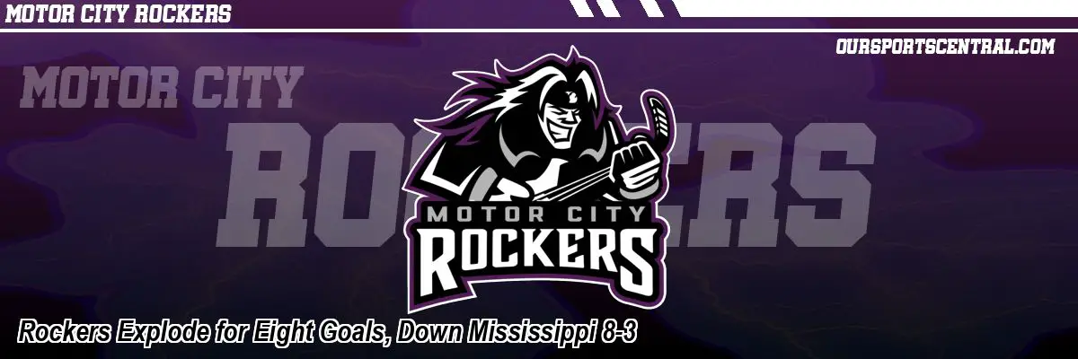 Rockers Explode for Eight Goals, Down Mississippi 8-3