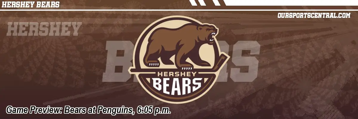 Game Preview: Bears at Penguins, 6:05 p.m.