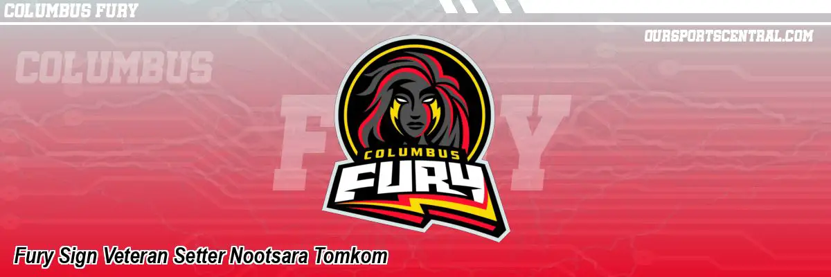 Fury Sign Veteran Setter Nootsara Tomkom