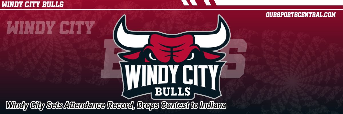 Windy City Sets Attendance Record, Drops Contest to Indiana