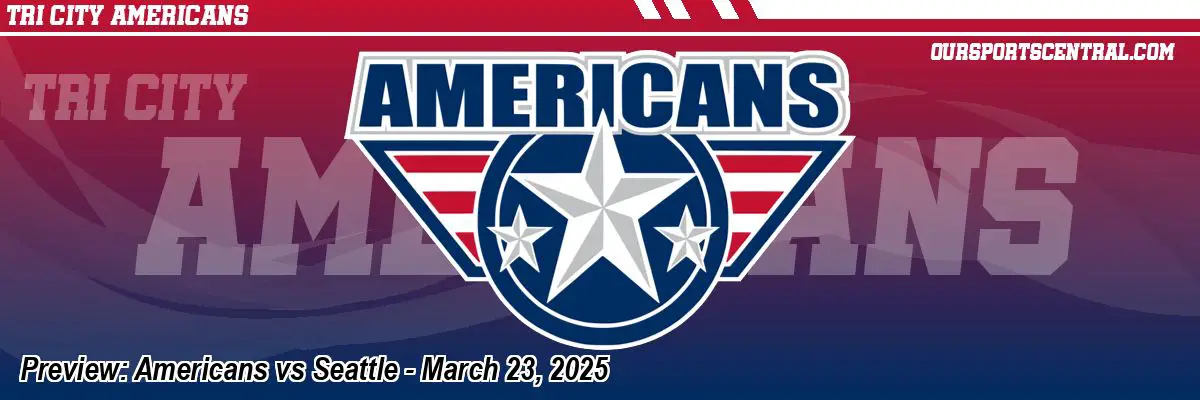 Preview: Americans vs Seattle - March 23, 2025
