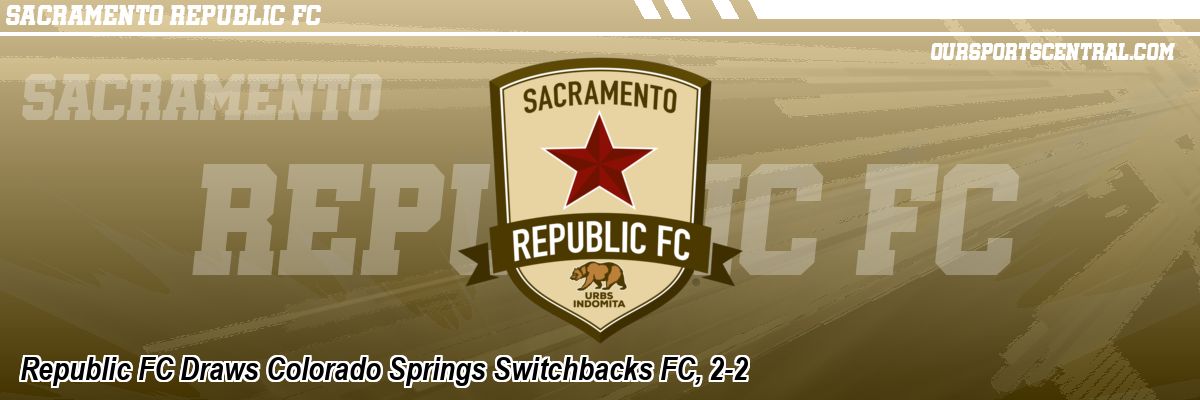 Republic FC Draws Colorado Springs Switchbacks FC, 2-2