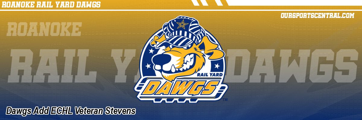 Dawgs Add ECHL Veteran Stevens