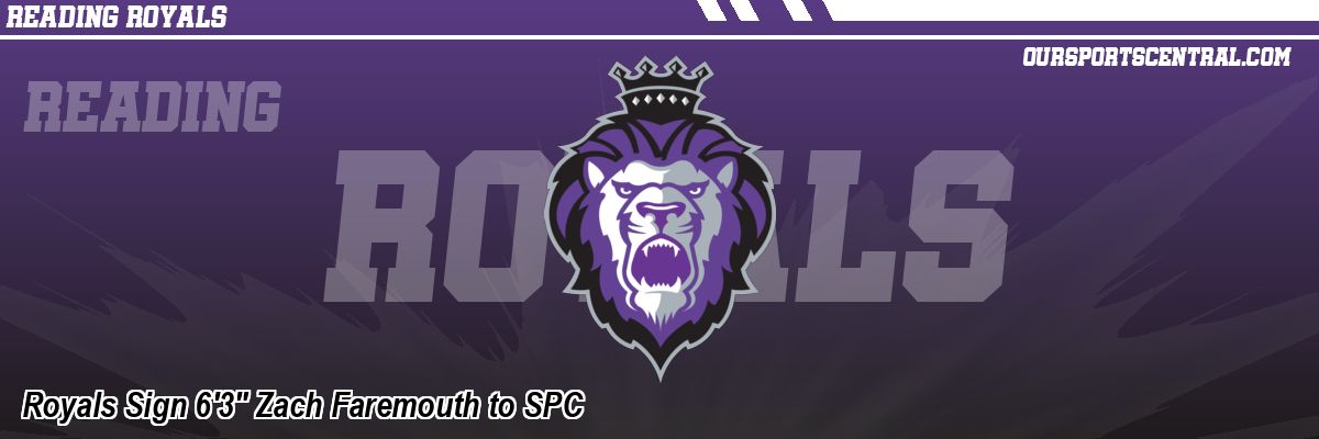 Royals Sign 6'3