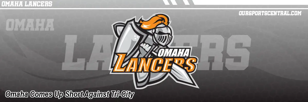 Omaha Comes Up Short Against Tri-City