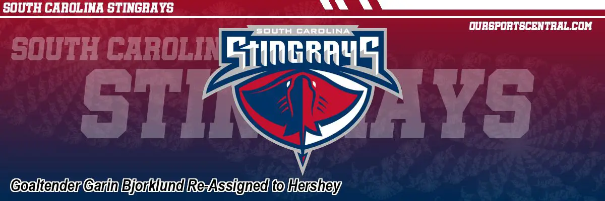 Goaltender Garin Bjorklund Re-Assigned to Hershey