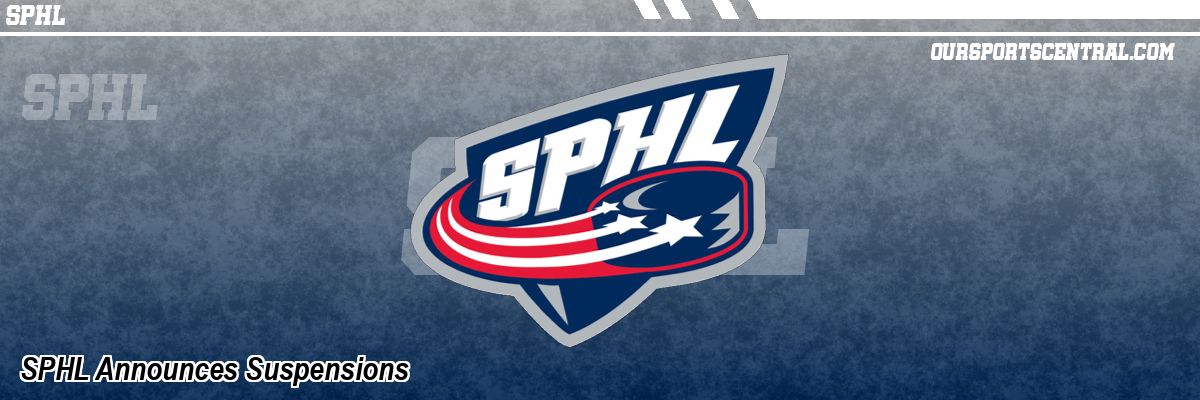 SPHL Announces Suspensions