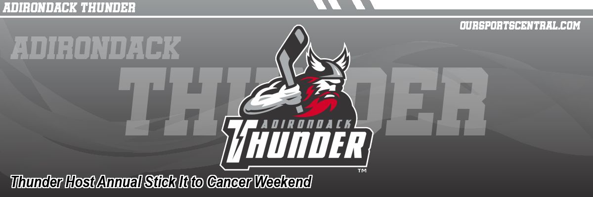Thunder Host Annual Stick It to Cancer Weekend