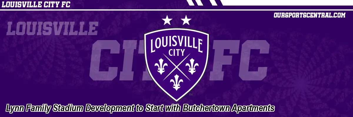 Lynn Family Stadium Development to Start with Butchertown Apartments