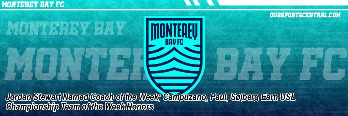 Jordan Stewart Named Coach of the Week; Campuzano, Paul, Søjberg Earn USL Championship Team of the Week Honors
