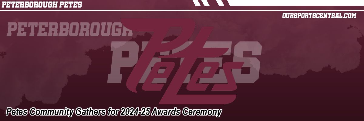 Petes Community Gathers for 2024-25 Awards Ceremony