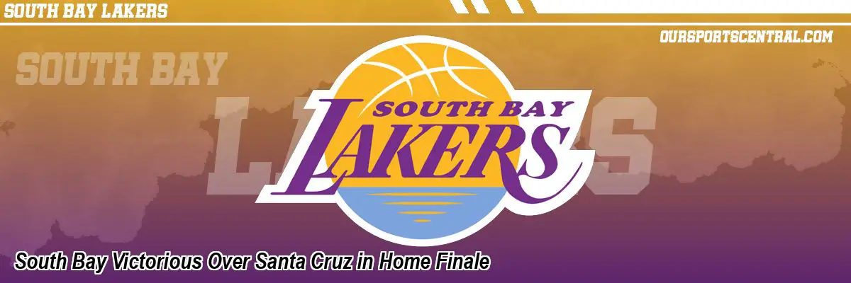 South Bay Victorious Over Santa Cruz in Home Finale