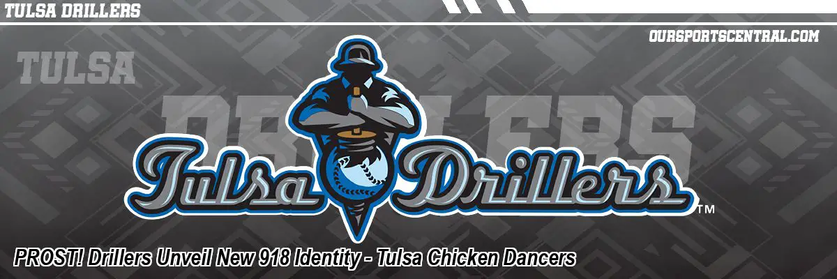 PROST! Drillers Unveil New 918 Identity - Tulsa Chicken Dancers