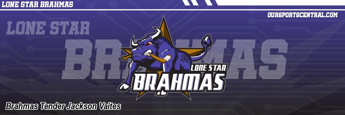 Brahmas Tender Jackson Vaites