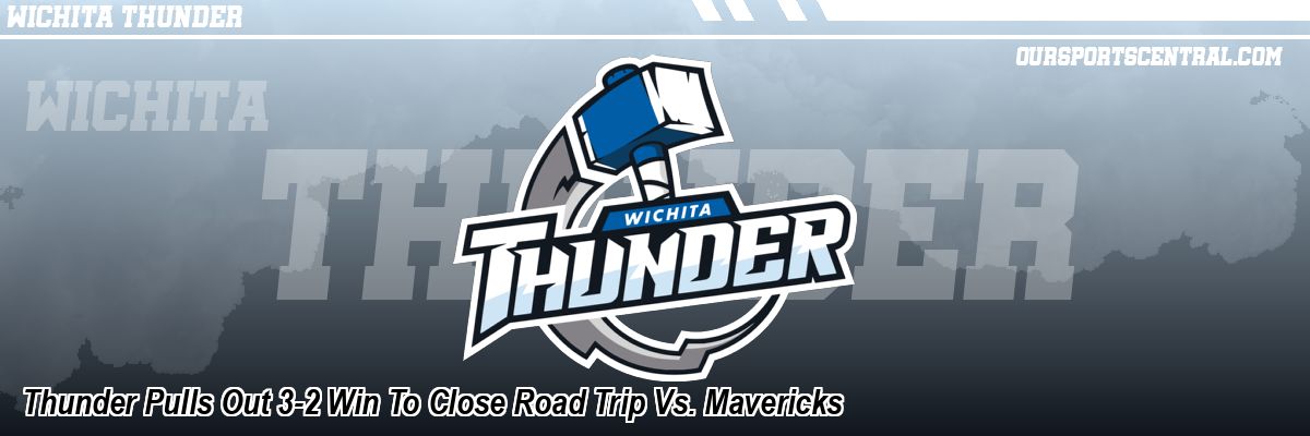 Thunder Pulls Out 3-2 Win To Close Road Trip Vs. Mavericks