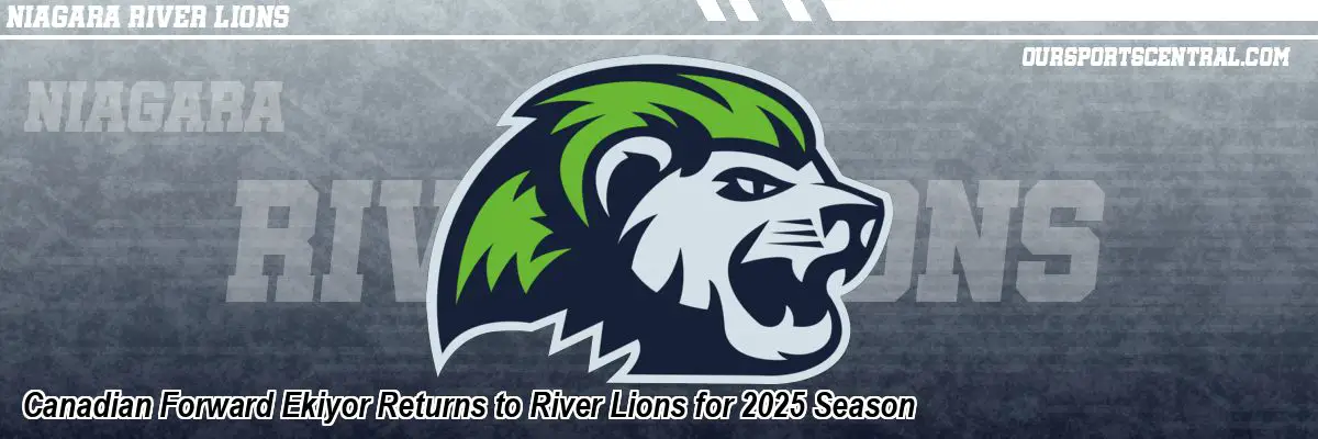 Canadian Forward Ekiyor Returns to River Lions for 2025 Season