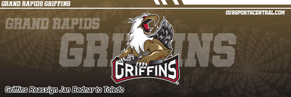 Griffins Reassign Jan Bednar to Toledo