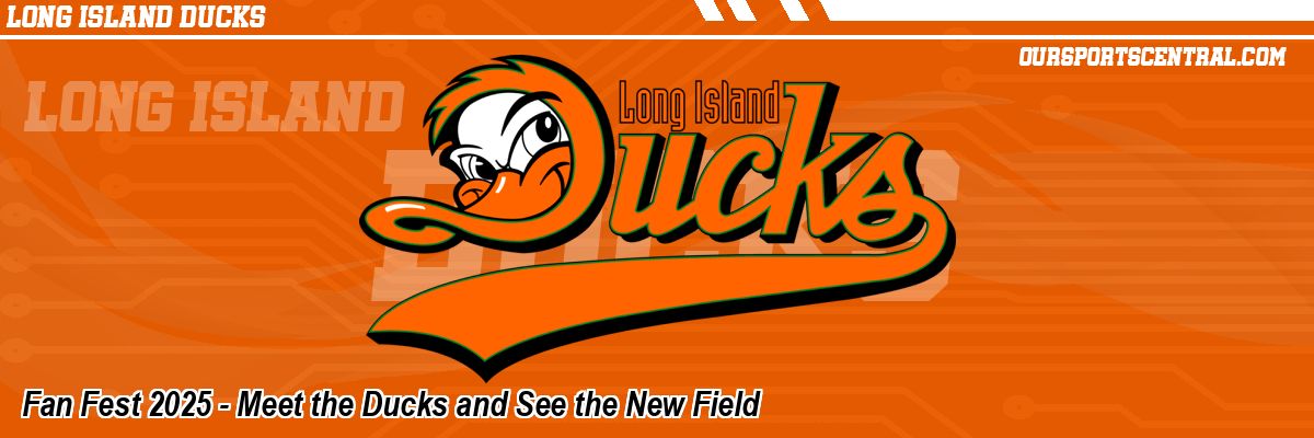 Fan Fest 2025 - Meet the Ducks and See the New Field