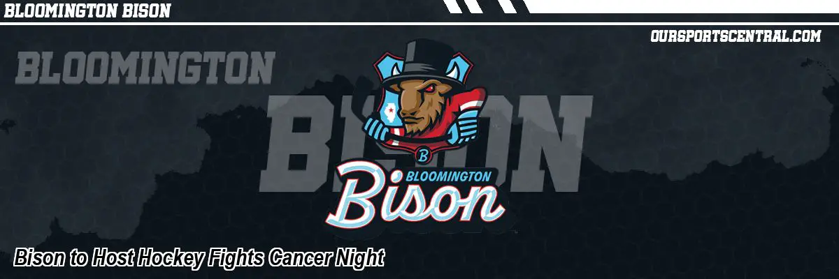 Bison to Host Hockey Fights Cancer Night
