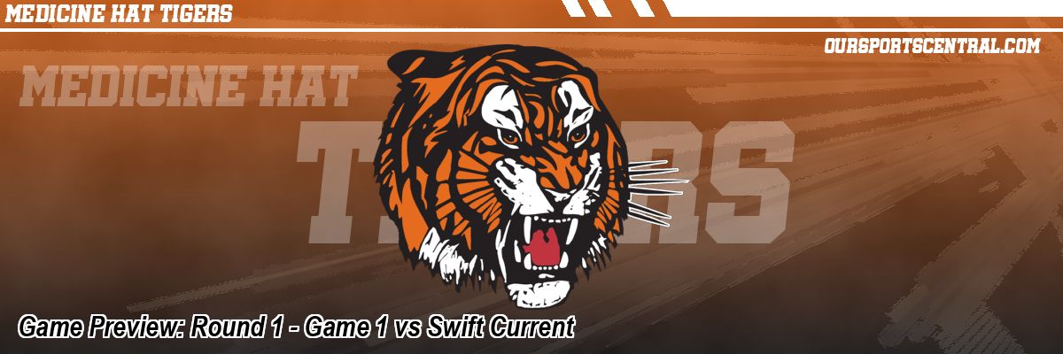 Game Preview: Round 1 - Game 1 vs Swift Current