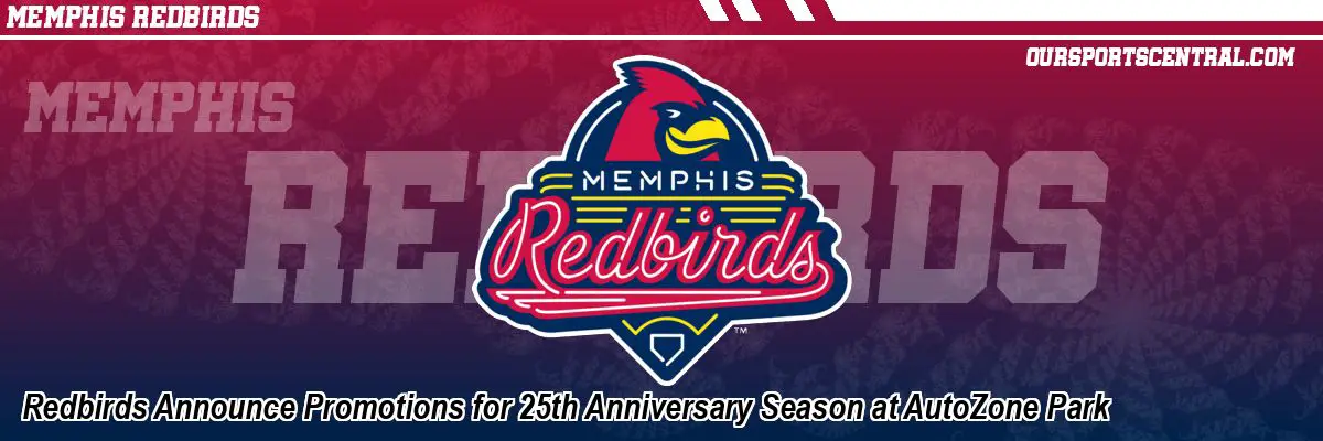Redbirds Announce Promotions for 25th Anniversary Season at AutoZone Park