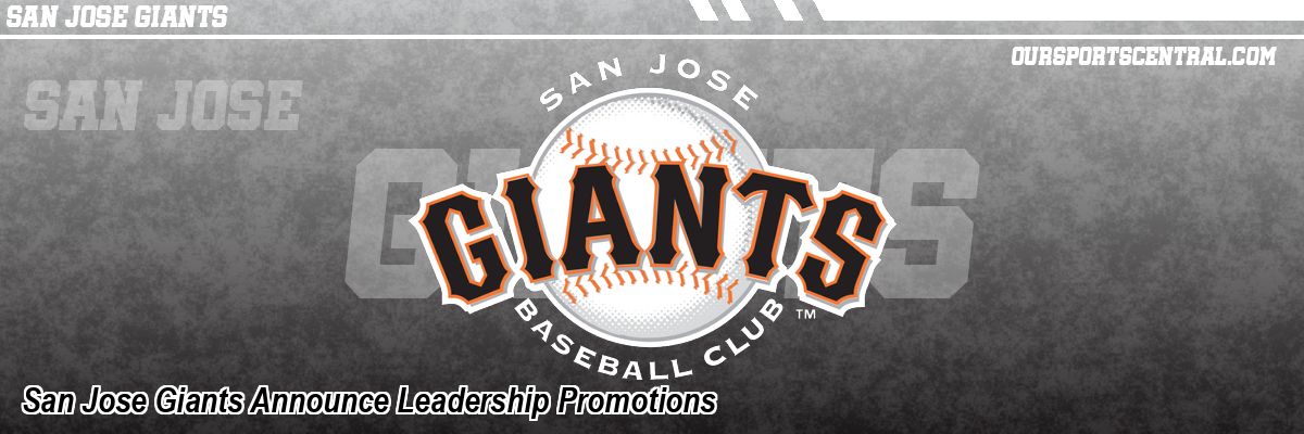 San Jose Giants Announce Leadership Promotions